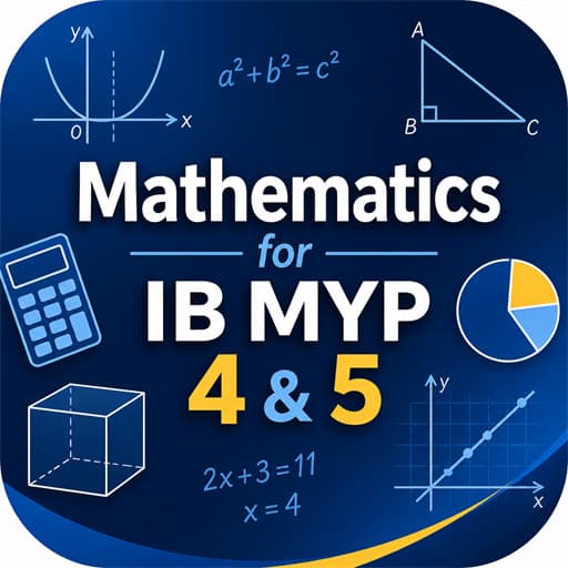 IB MYP 4 and MYP 5 Mathematics Tutoring in Gurgaon: Building Skills for Pathways & Heritage Students